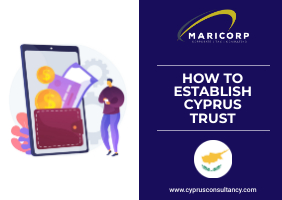 Establishing a Cyprus Trust